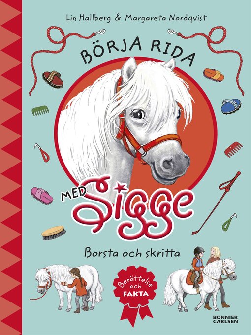 Titeldetaljer för Börja rida med Sigge av Lin Hallberg - Tillgänglig